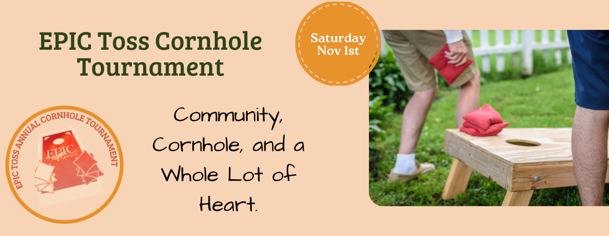 EPIC Toss Annual Cornhole Tournament